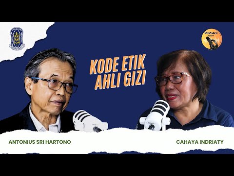 Kode Etik Ahli Gizi | PERSAGI Kabupaten Aceh Selatan PODCAST Eps. 14